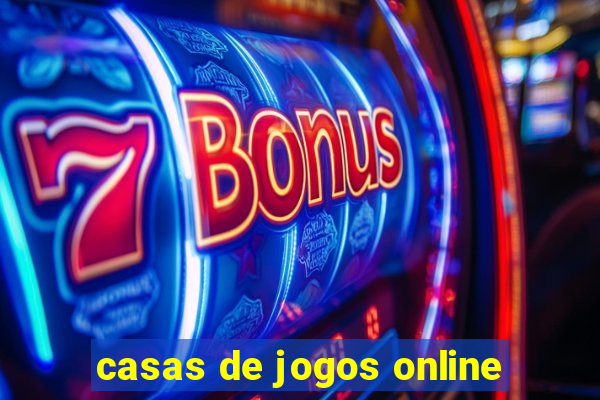 casas de jogos online